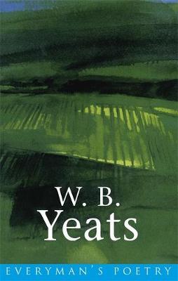 W. B. Yeats: Everyman Poetry by W.B.YEATS image