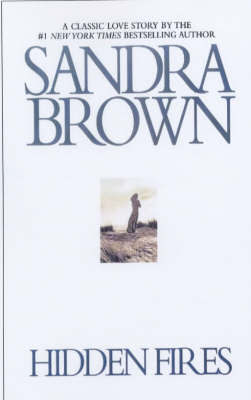 Hidden Fires by Sandra Brown image