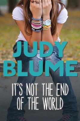 It's Not the End of the World by Judy Blume