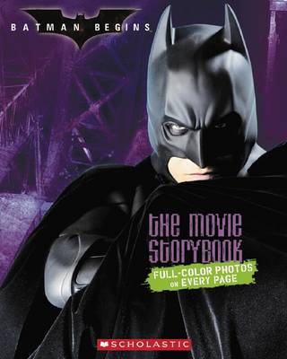 Batman Begins: The Movie Storybook by Ben Harper image