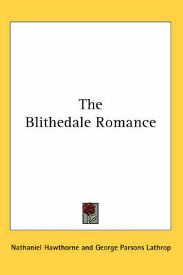 The Blithedale Romance by Nathaniel Hawthorne image