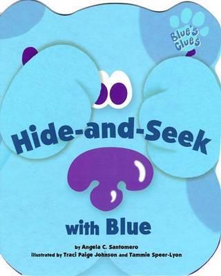 Hide and Seek with Blue by Angela C Santomero image