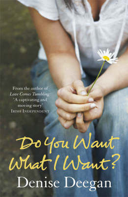 Do You Want What I Want? by Denise Deegan image