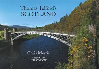 Thomas Telford's Scotland by Chris Morris image