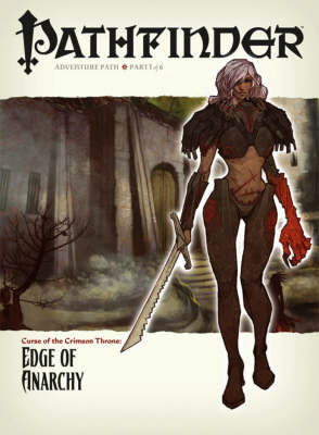 Pathfinder: Curse of the Crimson Throne: Edge of Anarchy by Nicolas Logue image