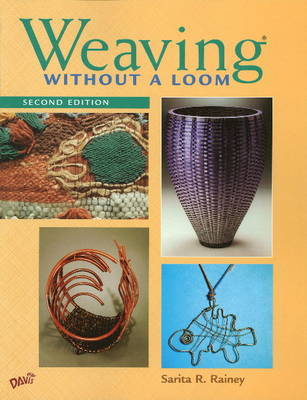 Weaving without a Loom by Sarita R. Rainey image