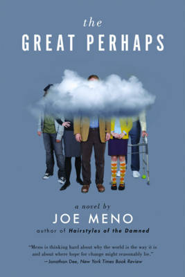 The Great Perhaps by Joe Meno image