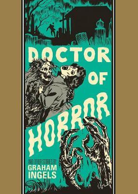 Doctor Of Horror And Other Stories by Graham Ingels image
