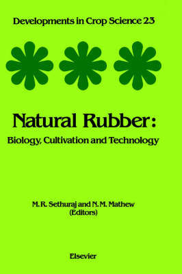 Natural Rubber: Volume 23 on Hardback