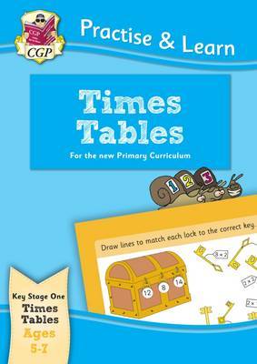 New Practise & Learn: Times Tables for Ages 5-7 by CGP Books