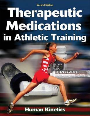 Therapeutic Medications in Athletic Training by Michael Koester image