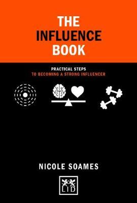 The Influence Book on Hardback by Nicole Soames