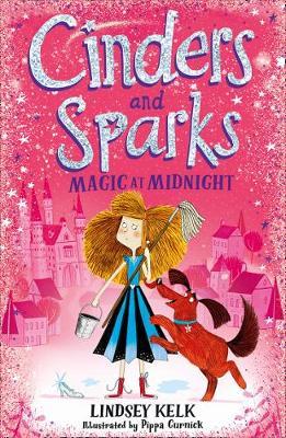 Cinders and Sparks: Magic at Midnight by Lindsey Kelk image