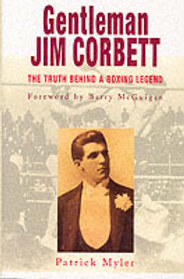 Gentleman Jim Corbett by Patrick Myler image