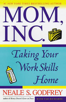 Mom, Inc. by Neale S Godfrey image