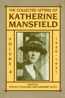 The Collected Letters of Katherine Mansfield: Volume IV: 1920-1921 by Katherine Mansfield image