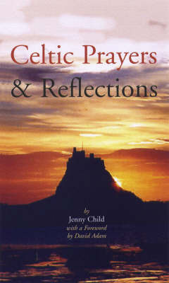 Celtic Prayers and Reflections by Jenny Child image