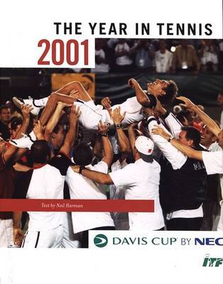 The Davis Cup: 2001 by Neil Harman image