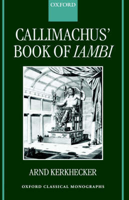 Callimachus' Book of Iambi by Arnd Kerkhecker image