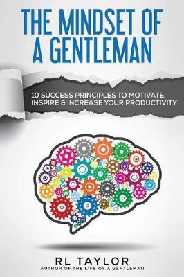 The Mindset of a Gentleman by RL Taylor image