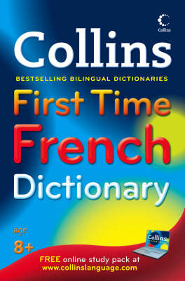 Collins First Time French Dictionary on Paperback