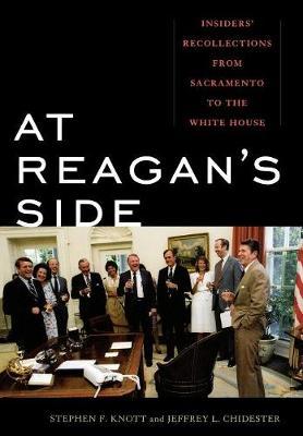 At Reagan's Side by Stephen F. Knott image