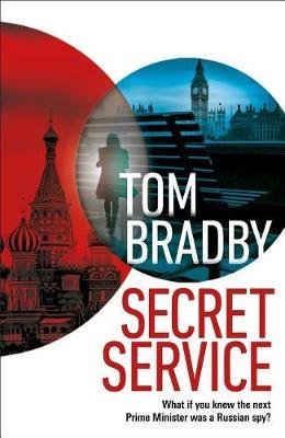Secret Service by Tom Bradby image