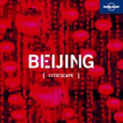 Citiescape Asia: Beijing by Korina Miller image