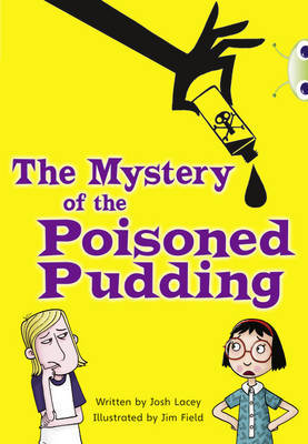 The The Mystery of the Poisoned Pudding by Josh Lacey image
