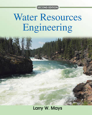Water Resources Engineering by Larry W Mays image