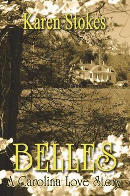Belles by Karen Stokes image