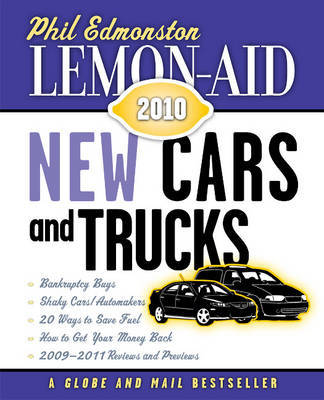 Lemon-Aid New Cars and Trucks 2010 by Phil Edmonston image