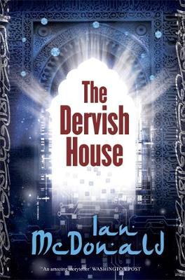 The Dervish House by Ian McDonald image