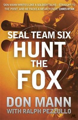 SEAL Team Six Book 5: Hunt the Fox by Don Mann image