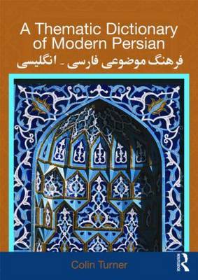 A Thematic Dictionary of Modern Persian by Colin Turner image
