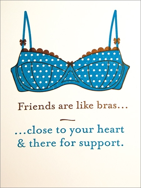 Archivist: Friends are like Bras Greeting Card image