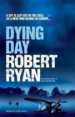 Dying Day by Robert Ryan image