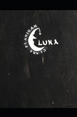 Luna by Clare Catherine Flanigan image