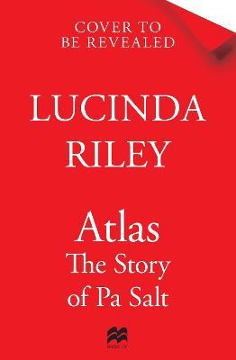 Atlas: The Story of Pa Salt by Lucinda Riley image