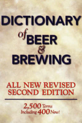 Dictionary of Beer and Brewing by Dan Rabin image