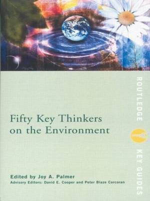 Fifty Key Thinkers on the Environment image