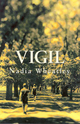 Vigil by Nadia Wheatley image