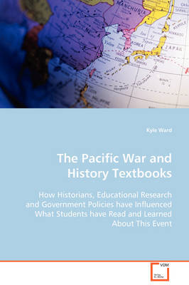 The Pacific War and History Textbooks by Kyle Ward image