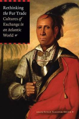 Rethinking the Fur Trade image