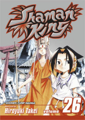 Shaman King, Vol. 26 by Hiroyuki Takei image