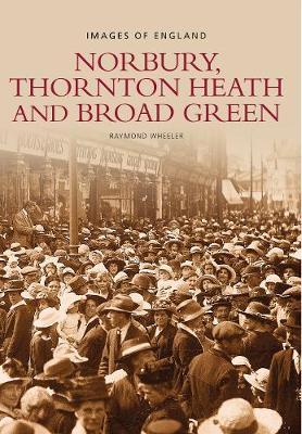 Norbury, Thornton Heath & Broad Green by Raymond Wheeler image