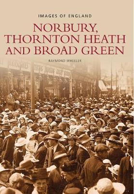 Norbury, Thornton Heath and Broad Green: Images of England image