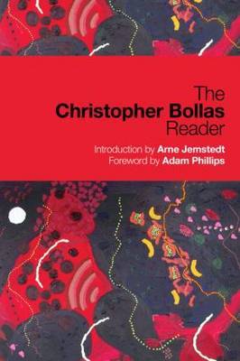 The Christopher Bollas Reader by Christopher Bollas image