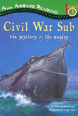 Civil War Sub: the Mystery of by Kate Boehm Jerome image