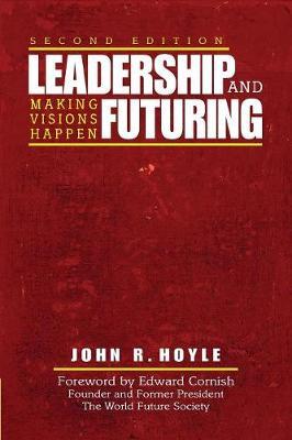 Leadership and Futuring by John R. Hoyle image